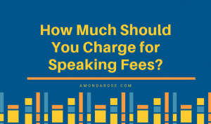 blue banner over an array of books, how much should you charge for speaking fees