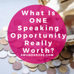What Is ONE Speaking Opportunity Really Worth? Gold piggy bank with coins